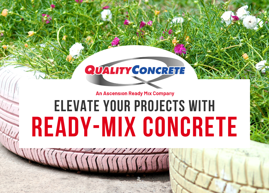 Elevate Your Projects with Ready-Mix Concrete: A Quality Concrete Guide